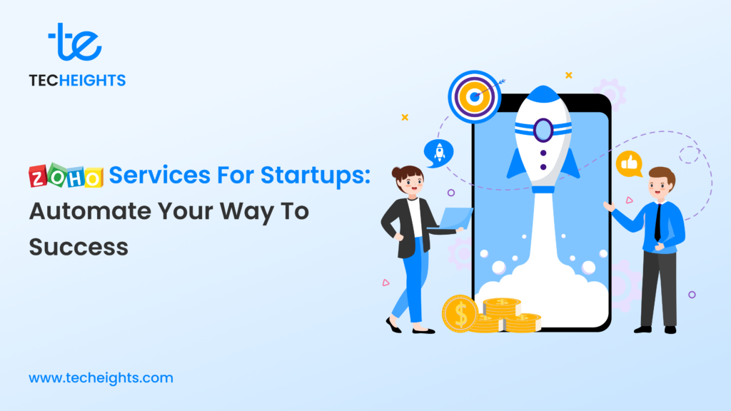 Zoho Services for Startups_ Automate Your Way to Success