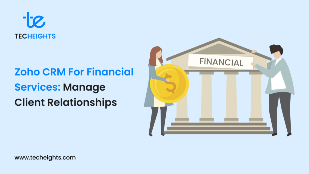 Zoho CRM for Financial Services_ Manage Client Relationships