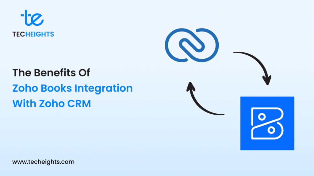 The Benefits of Zoho Books Integration with Zoho CRM