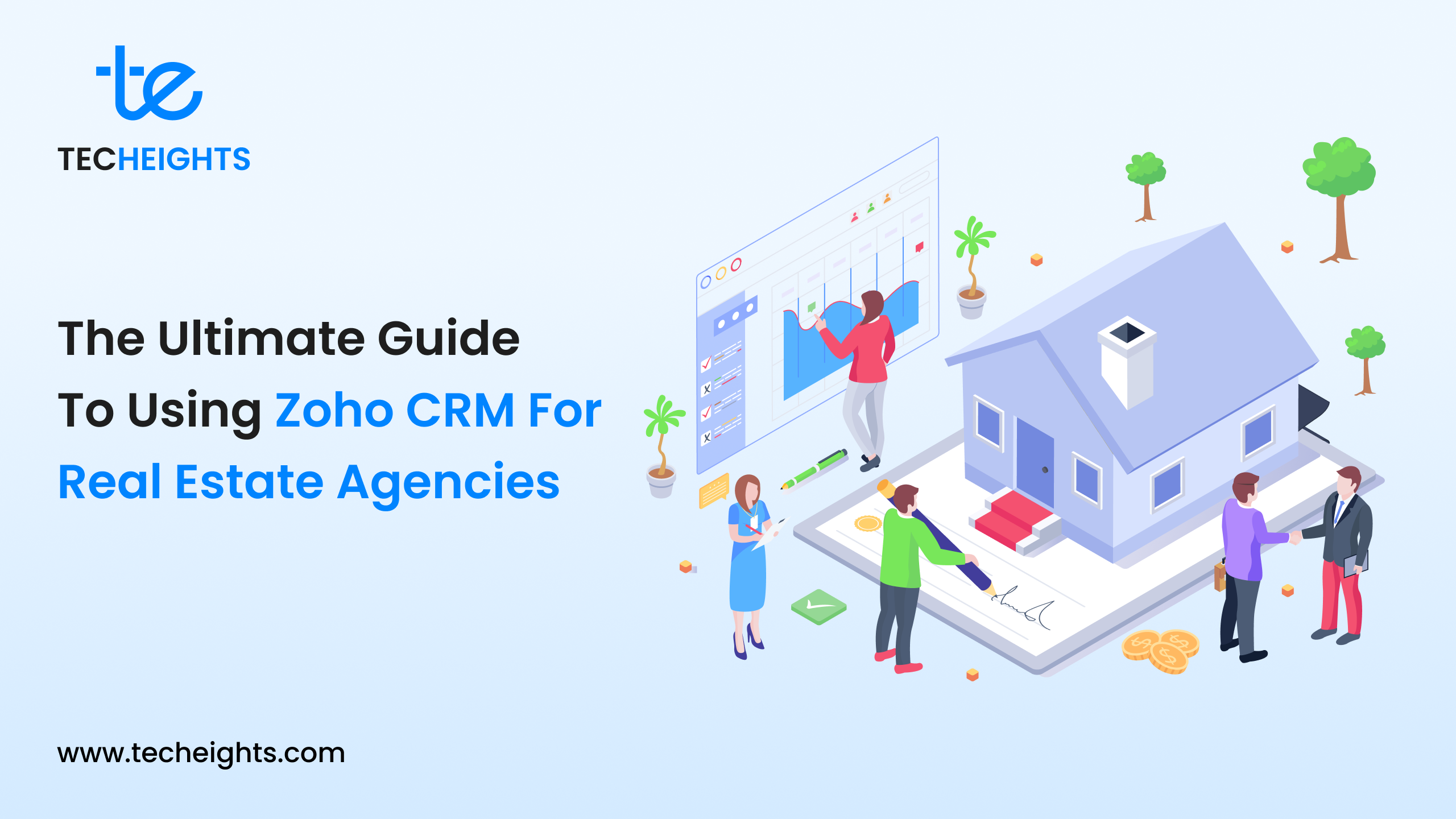 The Ultimate Guide to Using Zoho CRM for Real Estate Agencies